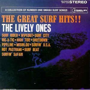 Lively Ones ,The - The Great Surf Hits - Klik op de afbeelding om het venster te sluiten